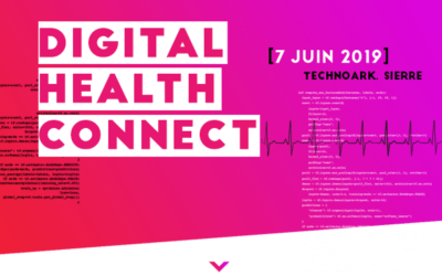[EVENT 07.06.2019] Digital Health Connect : Comment les compagnons de santé bouleversent notre quotidien ?